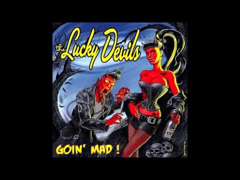 The Lucky Devils - Drink It Away