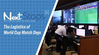 Port Authority Next Stops Episode 2: The Logistics of World Cup Match Days