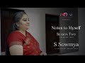 Notes To Myself L Episode 2 L Season 2 L S Sowmya L MOPA