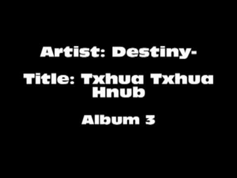 Destiny-Nyiag Hlub Koj
