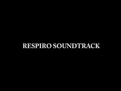 RESPIRO SOUNDTRACK.avi