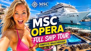 MSC Opera Full Ship Tour 2026 Complete 4K Walkthrough