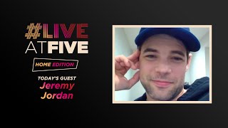 Broadway.com #LiveatFive: Home Edition with Tony Nominee Jeremy Jordan