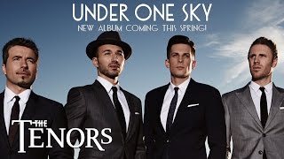 The Tenors - Under One Sky