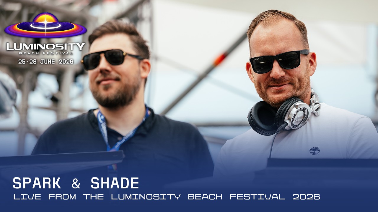 Spark & Shade live at Luminosity Beach Festival 2026 #LBF26