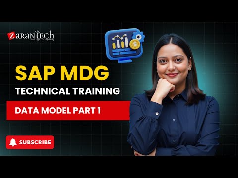 SAP MDG Technical Training - Data Model Part 1 | ZaranTech