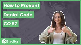 How to Prevent Denial Code CO 97
