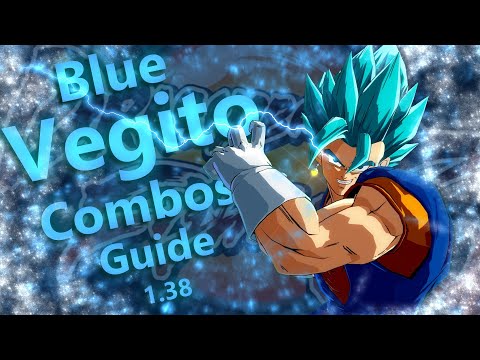 DBFZ - Vegito (SSGSS) Optimal Combo Guide [1.38] (Works in 1.42)
