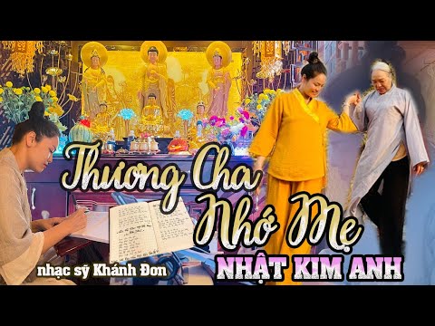 Thương cha nhớ mẹ - Nhật Kim Anh