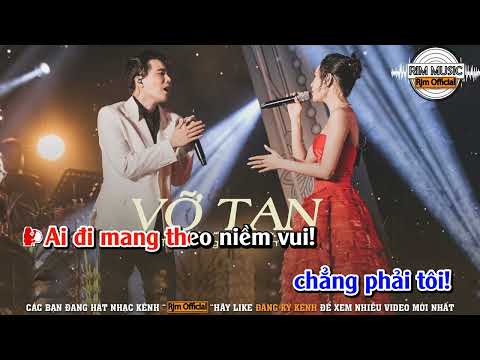 KARAOKE | Vỡ Tan | Trịnh Thăng Bình | Hiền Hồ | Song Ca | Beat Gốc  Vỡ tan là như thế đấy  |  Rjm