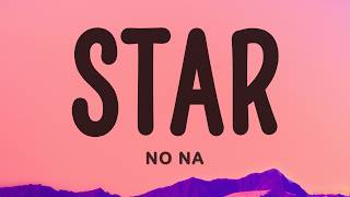 Download lagu no na - star (Lyrics) mp3