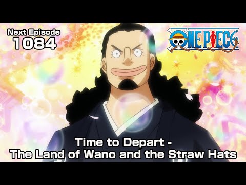 ONE PIECE episode1084 Teaser Time to Depart - The Land of Wano and the Straw Hats