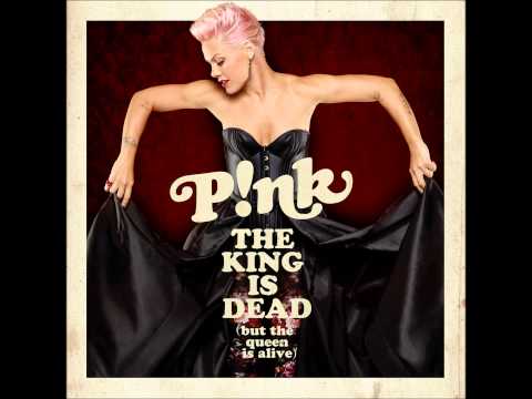 P!nk - The King is Dead But the Queen is Alive (Official Audio)