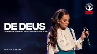 🥺Faz tempo que você se afastou… mas eu continuo esperando você voltar | Daniela Araujo - De Deus