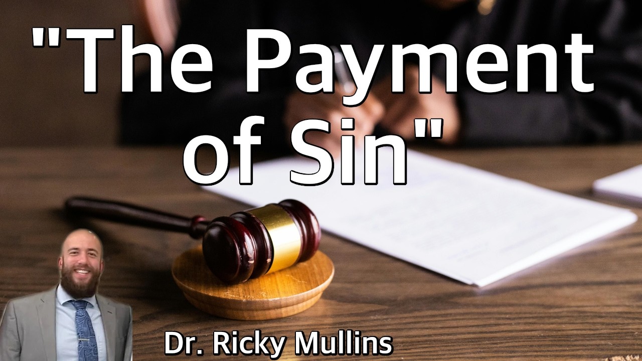 The Payment of Sin