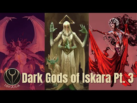 The Dark Gods of Iskara Compilation | Fantasy Worldbuilding Project and Lore