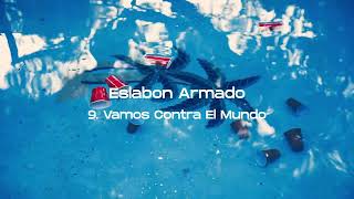 Vamos Contra El Mundo - Eslabon Armado - DEL Records 2023