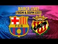 ? BARÇA LIVE | BARÇA 4 - 0 NÀSTIC ⚽ FIRST FRIENDLY MATCH OF THE SEASON