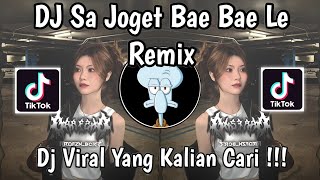 Download lagu DJ SA JOGET BAE BAE LE | DJ JO BAGAIMANA E SA BISA LANJUT KAH TREND VELOCITY VIRAL TIKTOK 2025 ! mp3