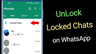 How to Unlock Locked Chats on WhatsApp?