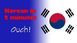 Korean in 2 minutes - Ouch!  How to express aches and pains in Korean
