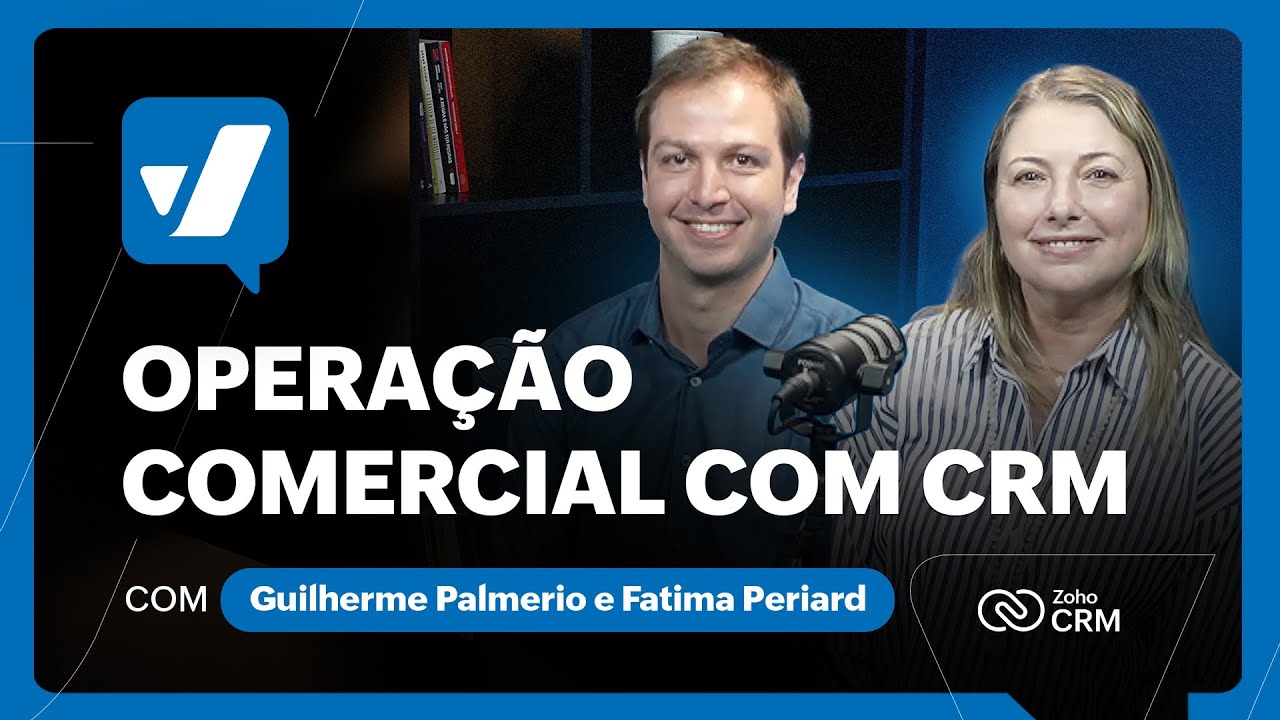 Vamos de Vendas — Podcast do Zoho CRM