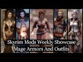 Skyrim Mods Weekly Showcase Mage Armors And Outfits