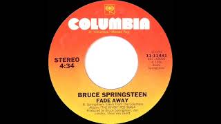 1981 HITS ARCHIVE: Fade Away - Bruce Springsteen (stereo 45)