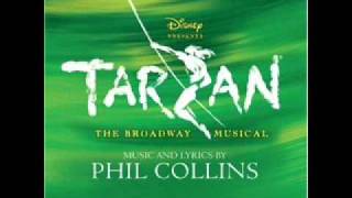 11. Tarzan on Broadway Soundtrack - Like No Man I&#39;ve Ever Seen