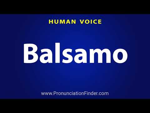 How To Pronounce Balsamo