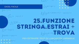 Funzione stringa.estrai + trova - Excel Facile