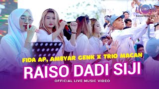 Download lagu Raiso Dadi Siji | Fida AP, Ambyar Genk X Trio Macan | Live Version mp3