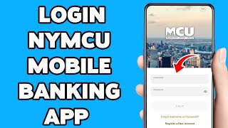 How To Login NYMCU Mobile Banking App 2025 | Sign In Municipal Credit Union Account Online