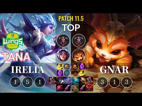 JAG TaNa Irelia vs Gnar Top - KR Patch 11.5