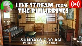 LIVE STREAM FROM THE PHILIPPINES - RETIRING IN PARADISE
