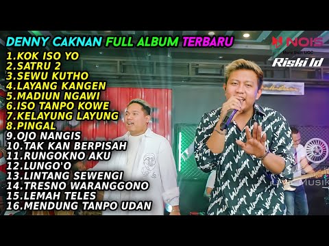DENNY CAKNAN "KOK ISO YO" FT BAGUS GUYON WATON FULL ALBUM TERBARU 2022
