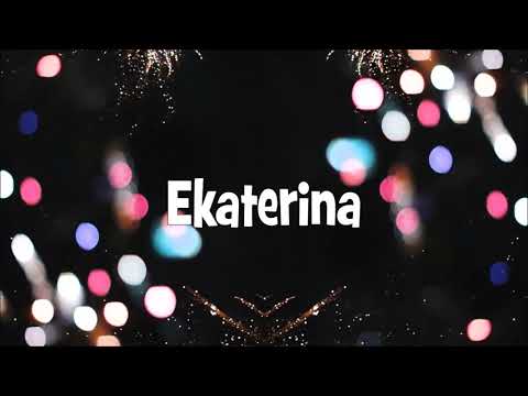 Happy Birthday Ekaterina!