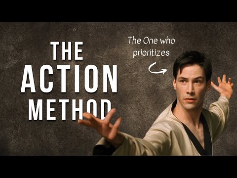 How to Prioritize Your Life | The Action Method