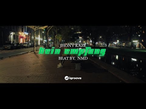Jhony Kaze - Kein Empfang (Beat by. NMD)