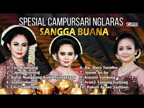 Spesial Campursari Nglaras #SANGGA BUANA #dasastudio