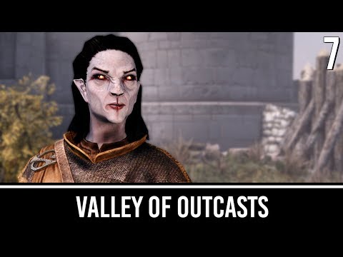 Skyrim Mods: Valley of Outcasts - Part 7