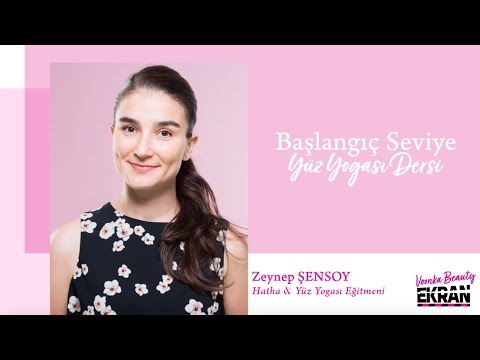 Voonka Beauty Ekran’da Zeynep Şensoy ile Başlangıç Seviye Yüz Yogası Dersi!