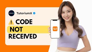 How to Fix Temu Verification Code Not Received Issue 2025