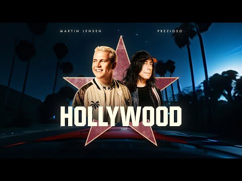 Martin Jensen x Prezioso - Hollywood (Official Lyric Video)