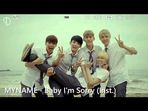 MYNAME - Baby I'm Sorry (Instrumental)
