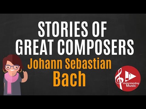 Stories of Great Composers - J.S.Bach
