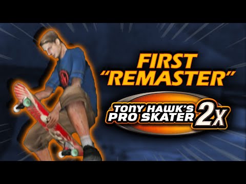 Tony Hawk's Xbox Exclusive "Remaster" | THPS2X
