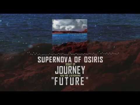 Supernova of Osiris - Future