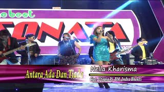 Nella Kharisma - Antara Ada Dan Tiada (Official Music Video)
