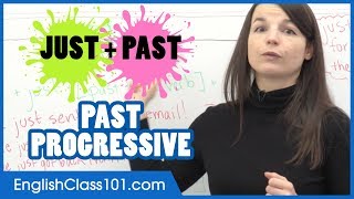 Using JUST for Actions Recently Finished - Basic English Grammar